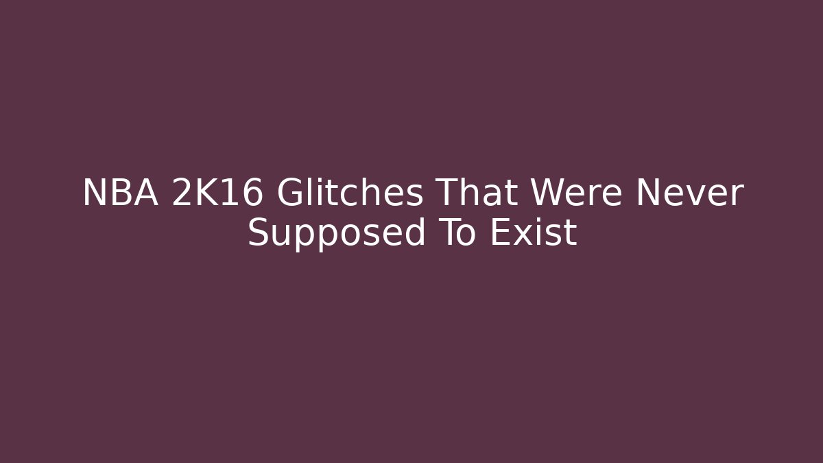 NBA 2K16 Glitches That Were Never Supposed To Exist - Método de Aprovação