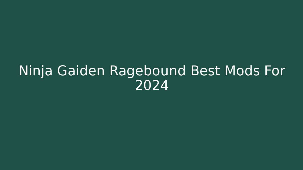Ninja Gaiden Ragebound Best Mods For 2024 - Método de Aprovação