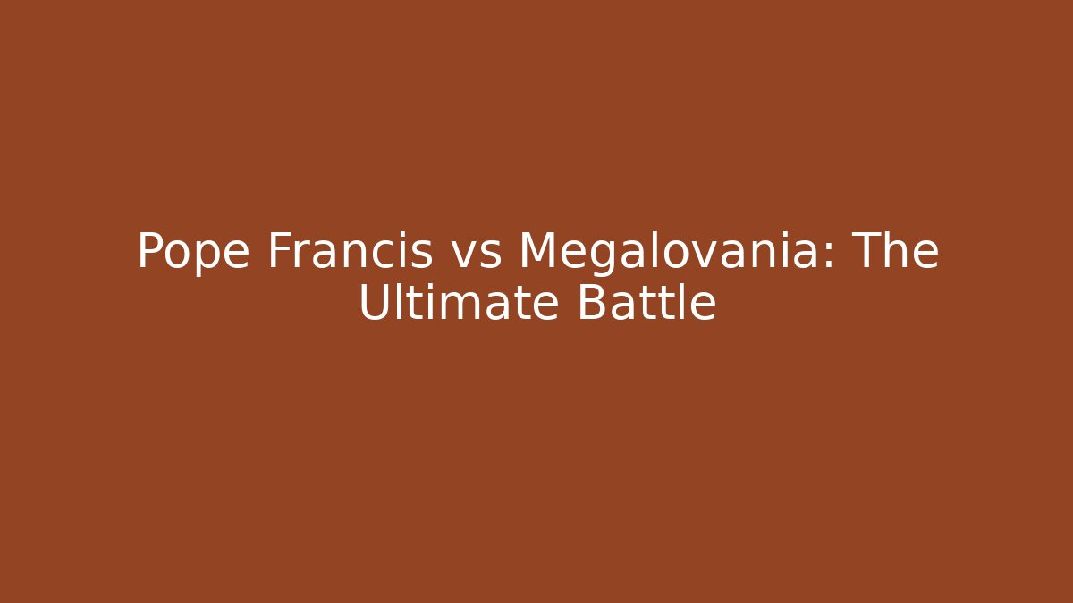 Pope Francis vs Megalovania: The Ultimate Battle
