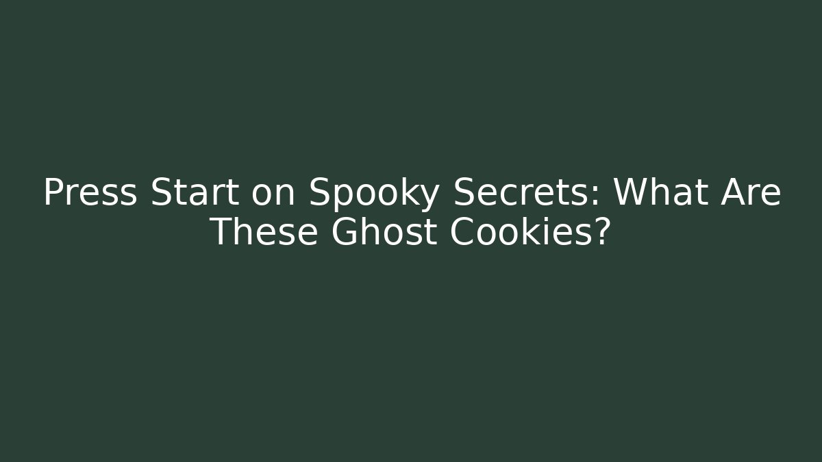 Press Start on Spooky Secrets: What Are These Ghost Cookies?