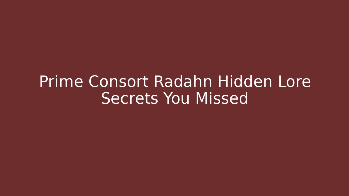 Prime Consort Radahn Hidden Lore Secrets You Missed