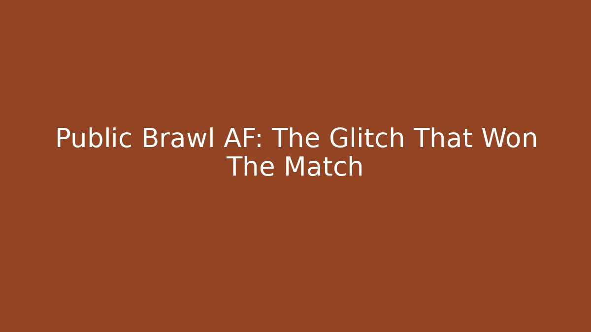 Public Brawl AF: The Glitch That Won The Match - Método de Aprovação