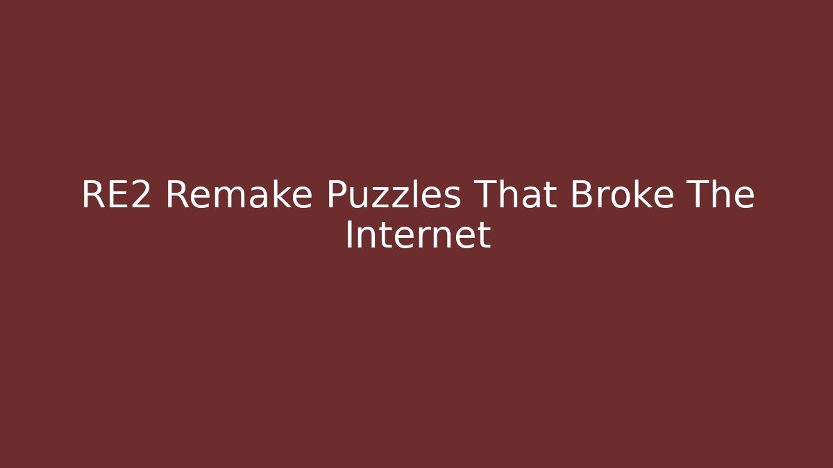 RE2 Remake Puzzles That Broke The Internet