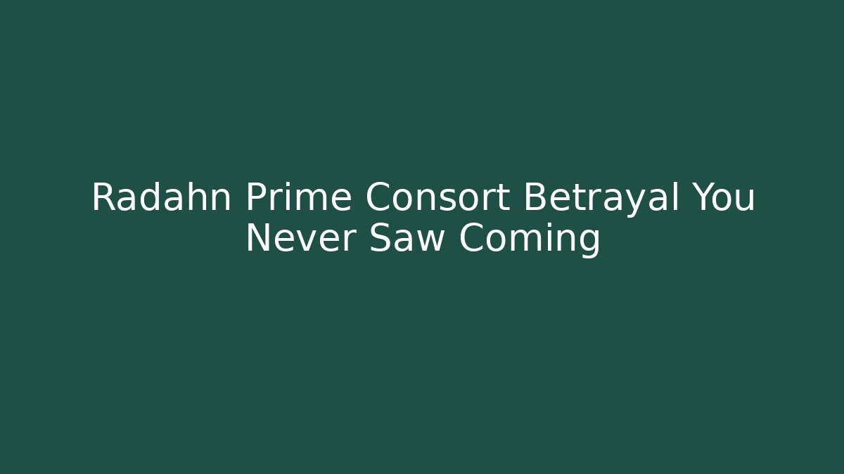 Radahn Prime Consort Betrayal You Never Saw Coming