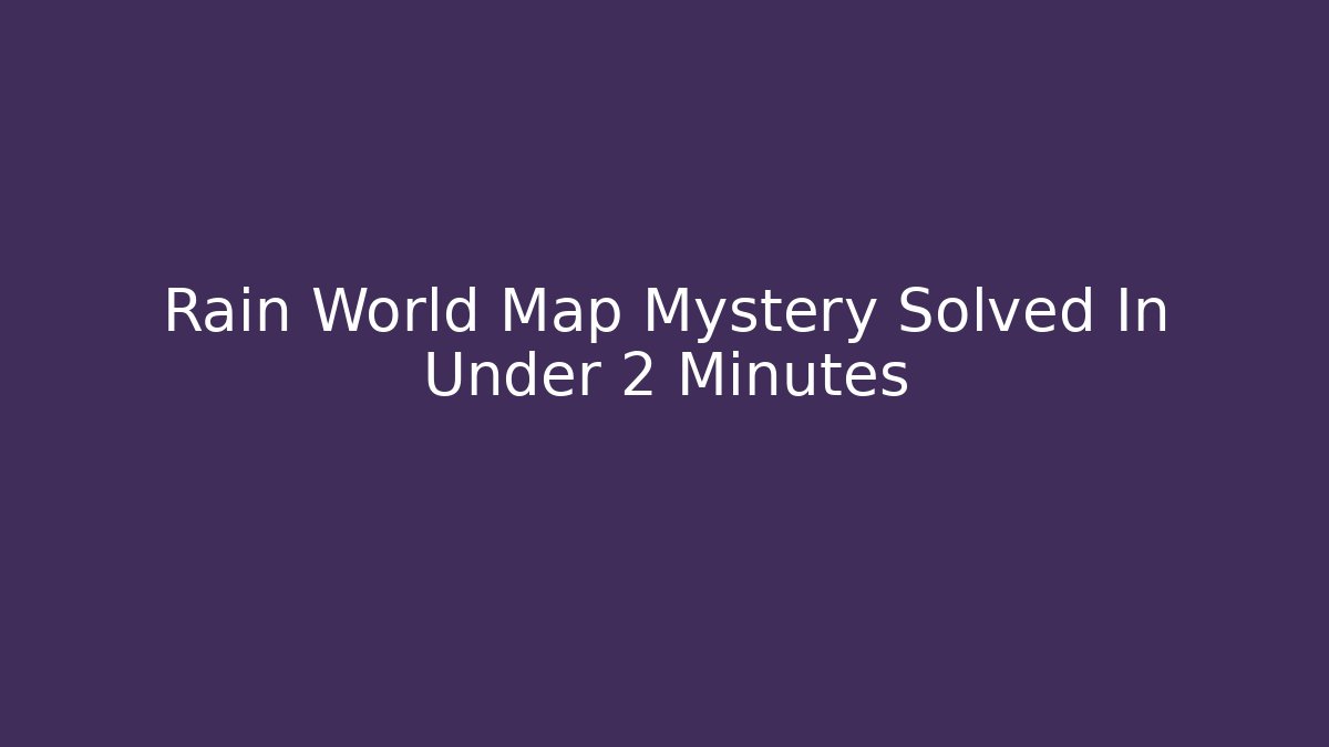 Rain World Map Mystery Solved In Under 2 Minutes