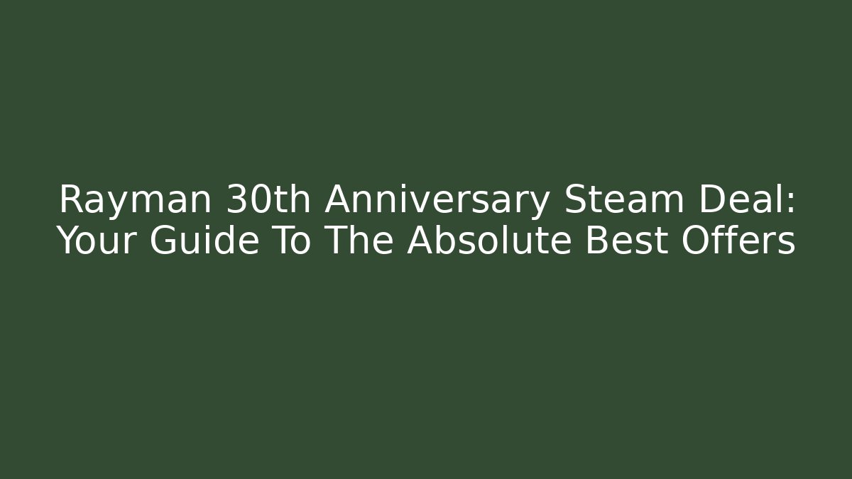 Rayman 30th Anniversary Steam Deal: Your Guide To The Absolute Best Offers