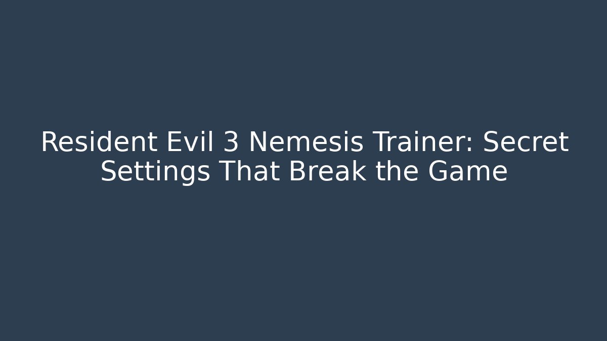 Resident Evil 3 Nemesis Trainer: Secret Settings That Break the Game - Método de Aprovação