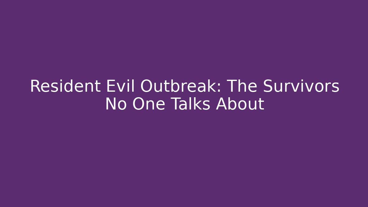 Resident Evil Outbreak: The Survivors No One Talks About - Método de Aprovação
