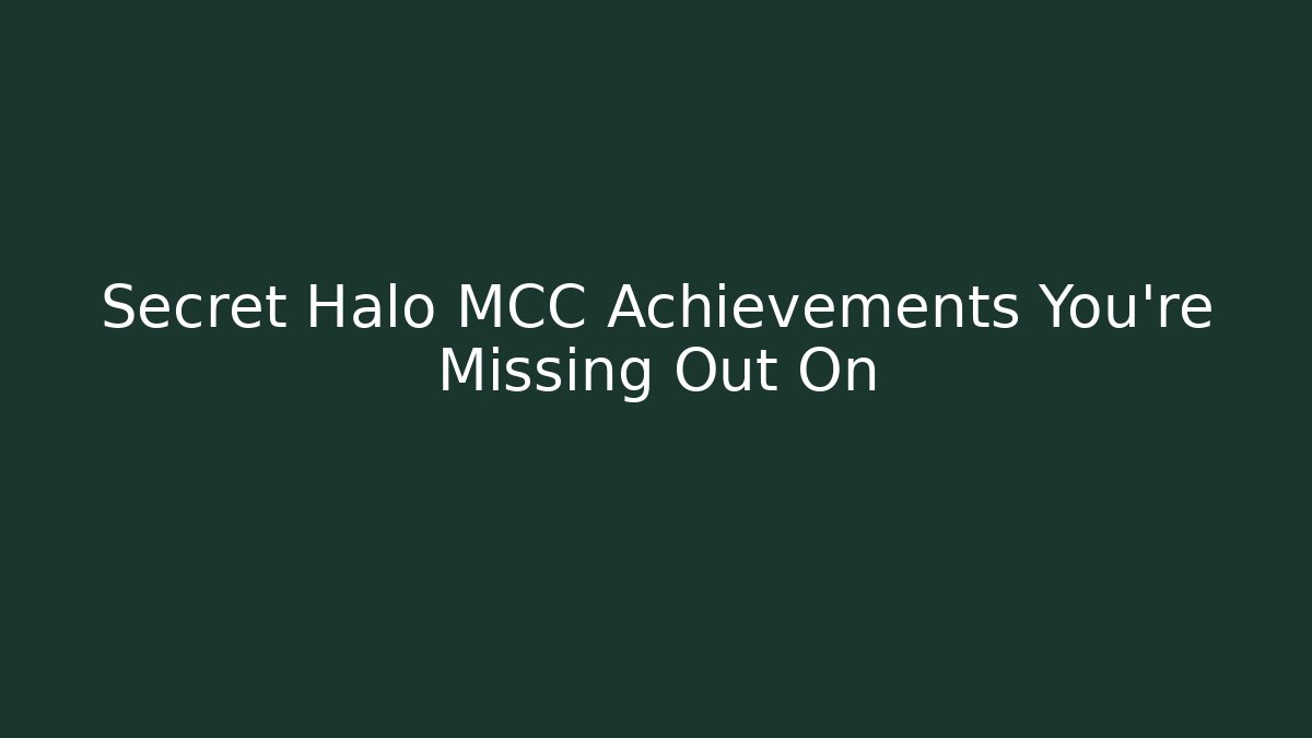 Secret Halo MCC Achievements You’re Missing Out On