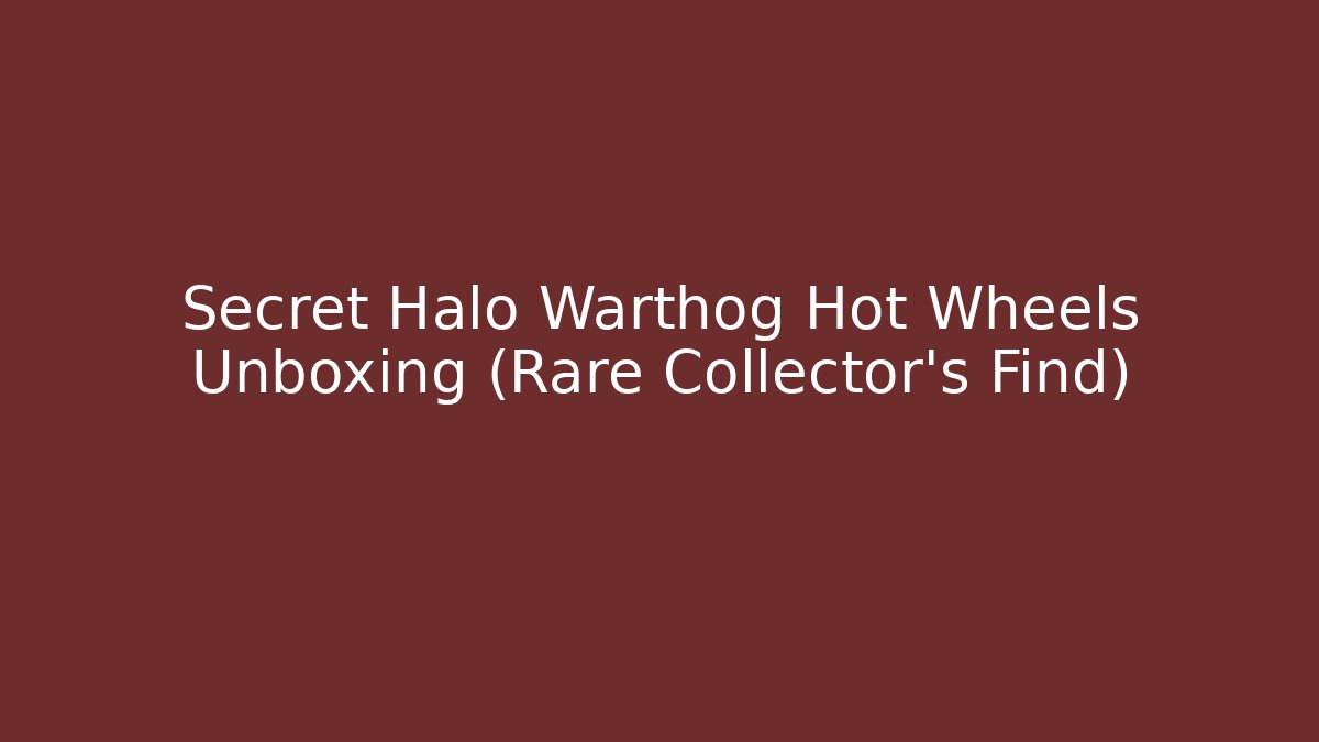 Secret Halo Warthog Hot Wheels Unboxing (Rare Collector's Find)