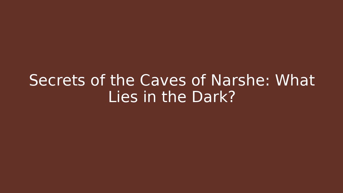 Secrets of the Caves of Narshe: What Lies in the Dark?