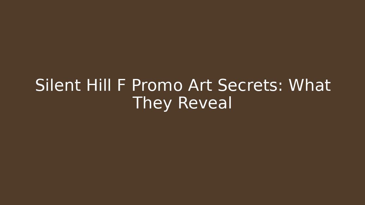 Silent Hill F Promo Art Secrets: What They Reveal
