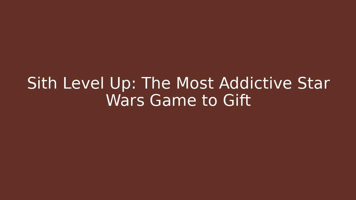 Sith Level Up: The Most Addictive Star Wars Game to Gift - Método de Aprovação
