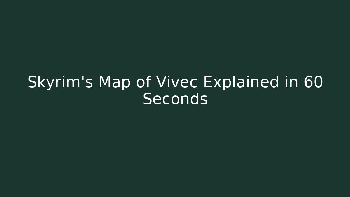 Skyrim's Map of Vivec Explained in 60 Seconds