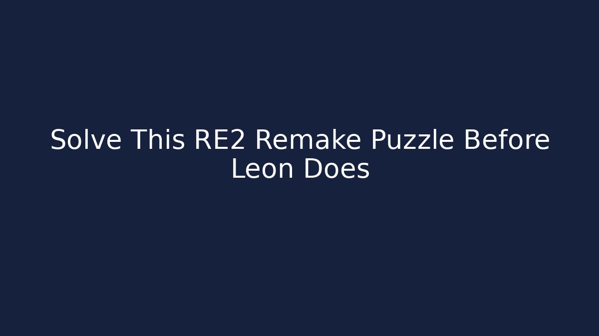 Solve This RE2 Remake Puzzle Before Leon Does - Método de Aprovação