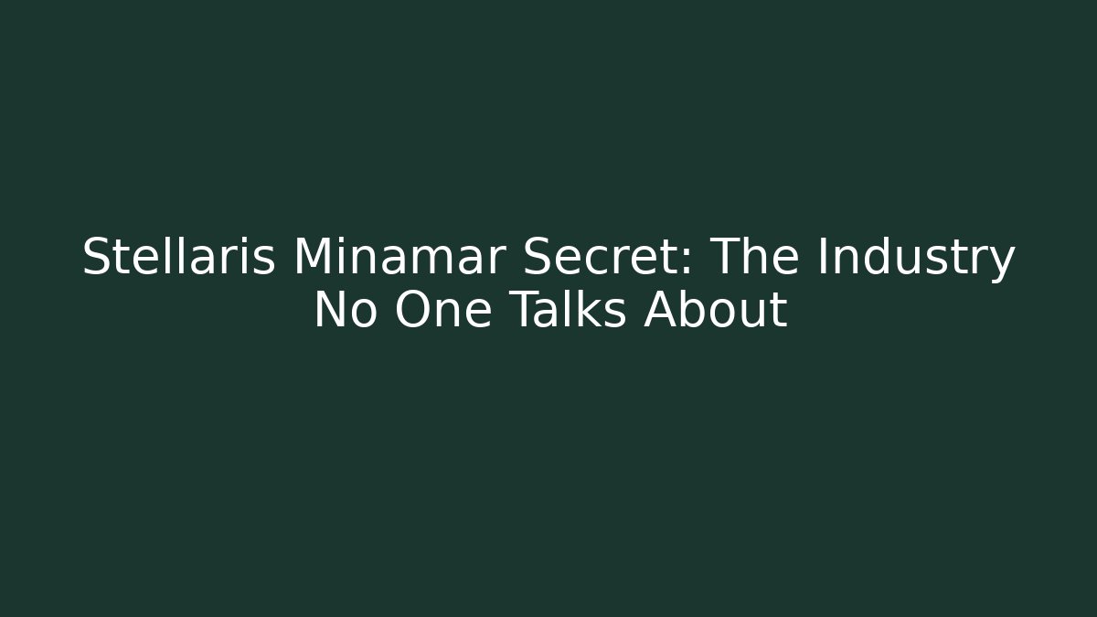 Stellaris Minamar Secret: The Industry No One Talks About
