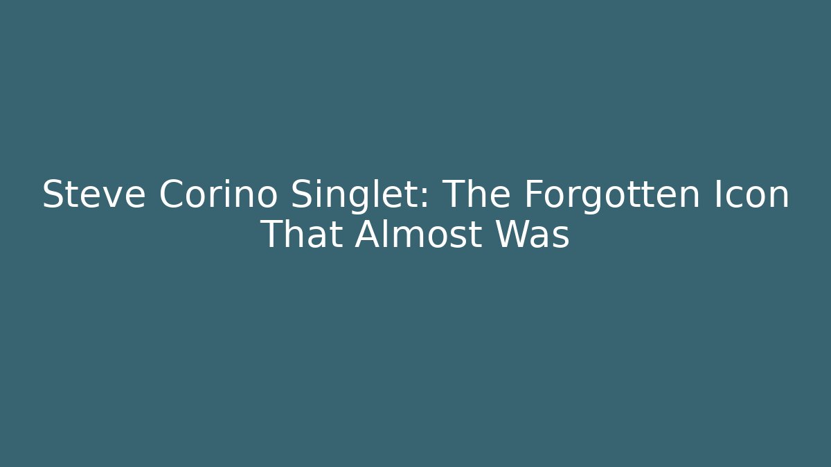 Steve Corino Singlet: The Forgotten Icon That Almost Was