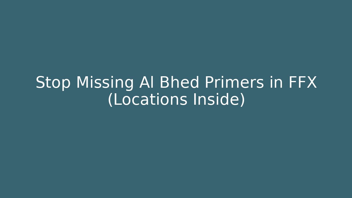 Stop Missing Al Bhed Primers in FFX (Locations Inside)