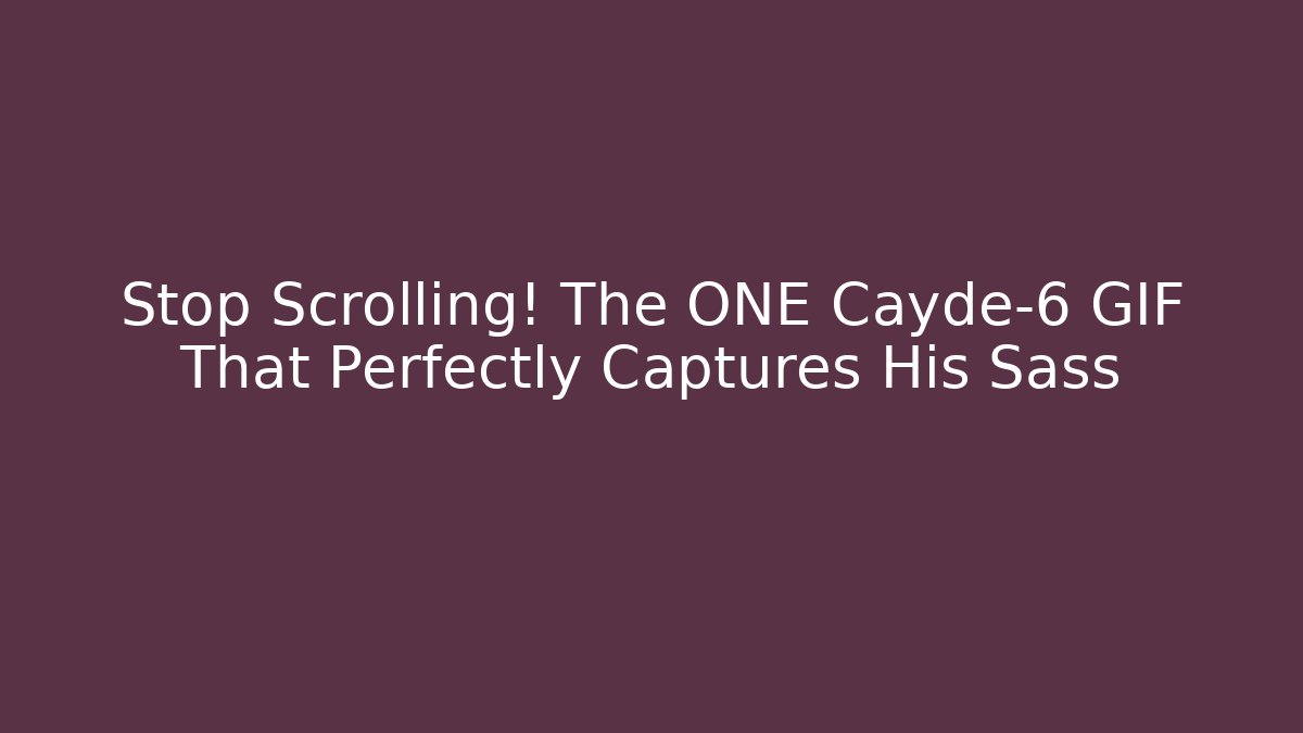 Stop Scrolling! The ONE Cayde-6 GIF That Perfectly Captures His Sass