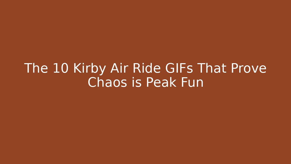 The 10 Kirby Air Ride GIFs That Prove Chaos is Peak Fun
