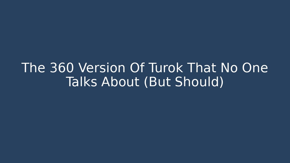 The 360 Version Of Turok That No One Talks About (But Should)