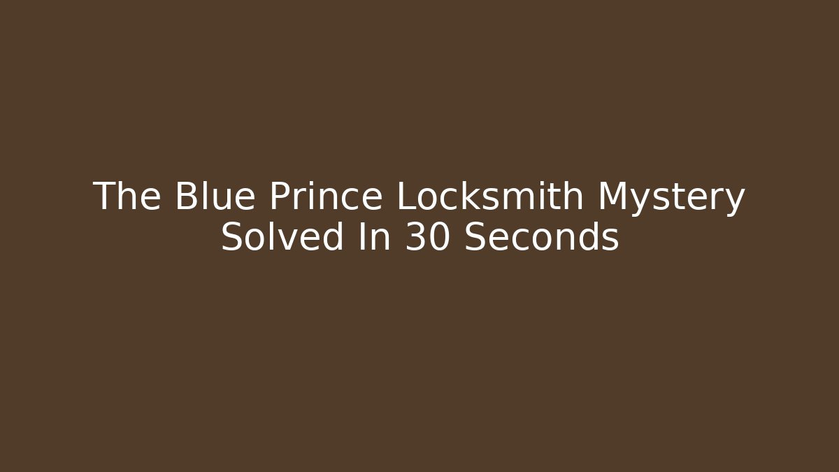 The Blue Prince Locksmith Mystery Solved In 30 Seconds