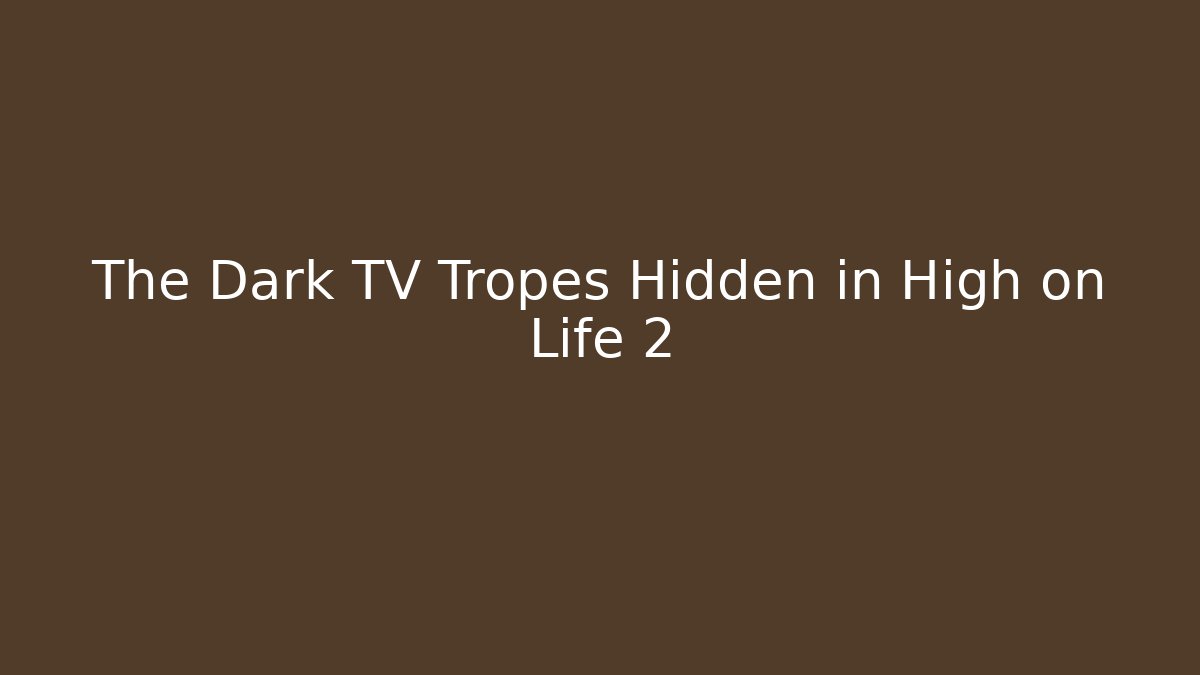 The Dark TV Tropes Hidden in High on Life 2
