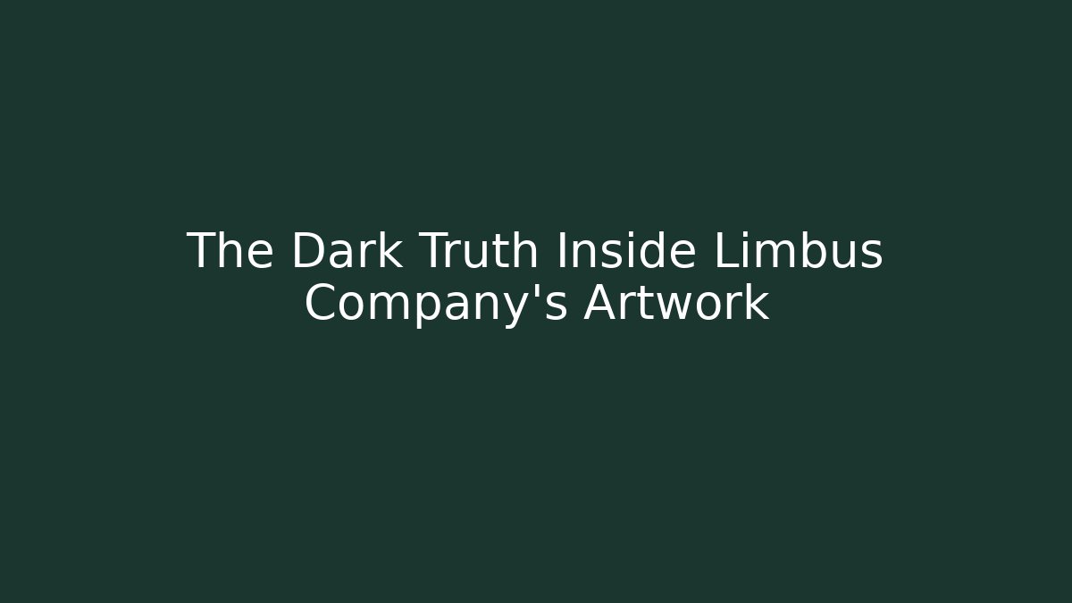 The Dark Truth Inside Limbus Company's Artwork