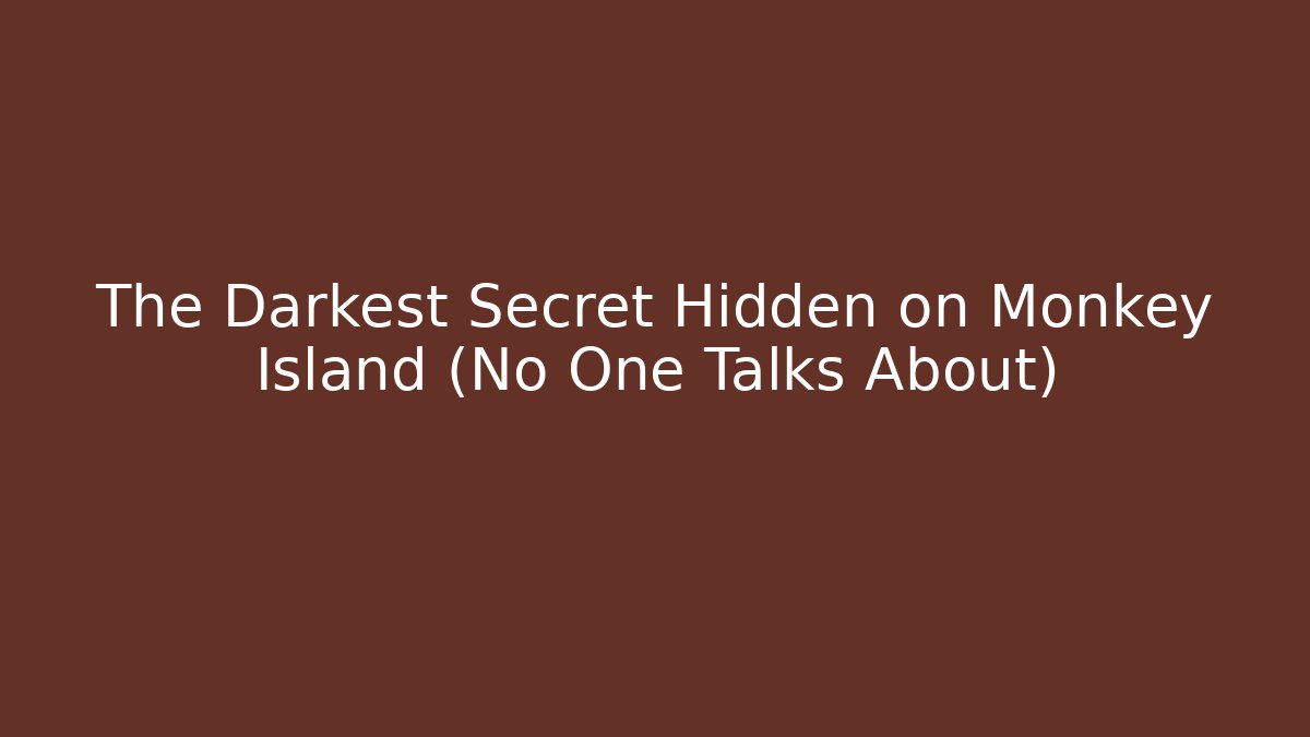 The Darkest Secret Hidden on Monkey Island (No One Talks About)