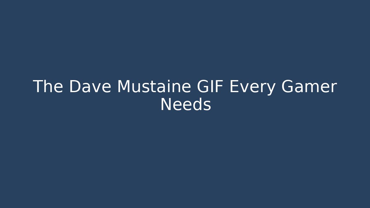 The Dave Mustaine GIF Every Gamer Needs