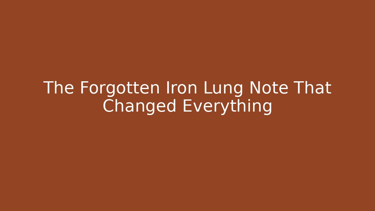 The Forgotten Iron Lung Note That Changed Everything - Método de Aprovação