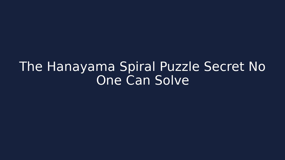 The Hanayama Spiral Puzzle Secret No One Can Solve