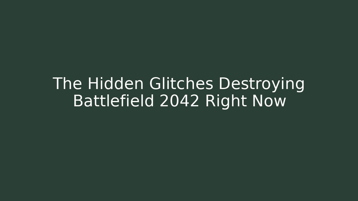 The Hidden Glitches Destroying Battlefield 2042 Right Now
