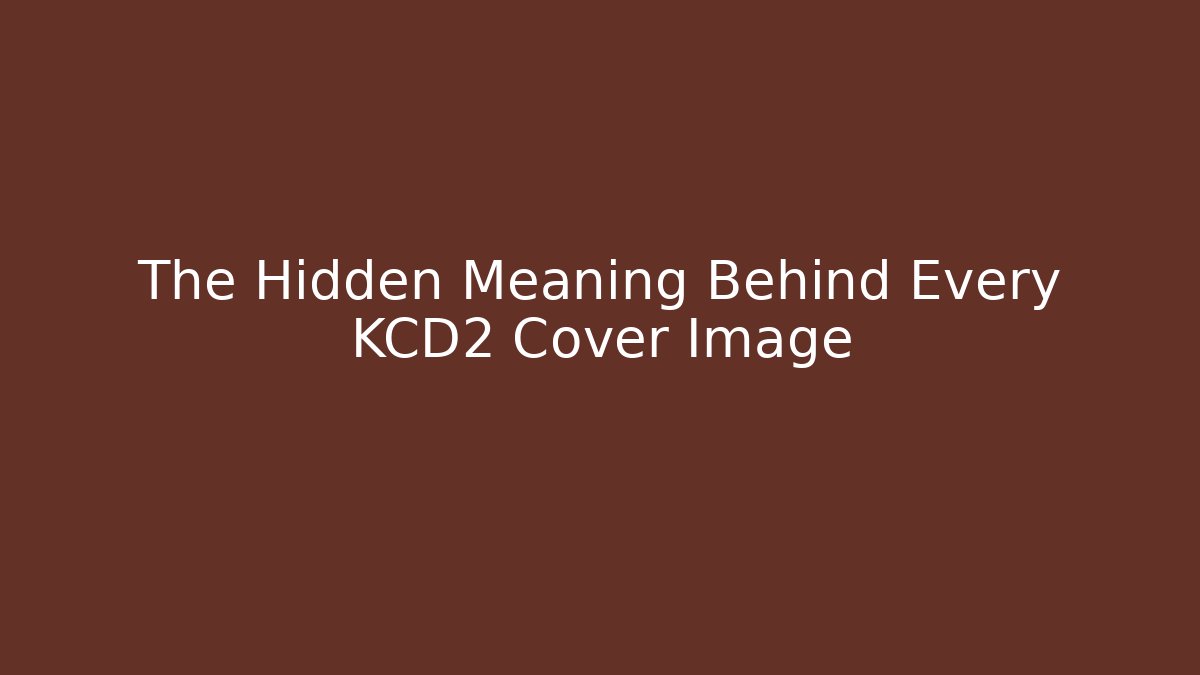The Hidden Meaning Behind Every KCD2 Cover Image