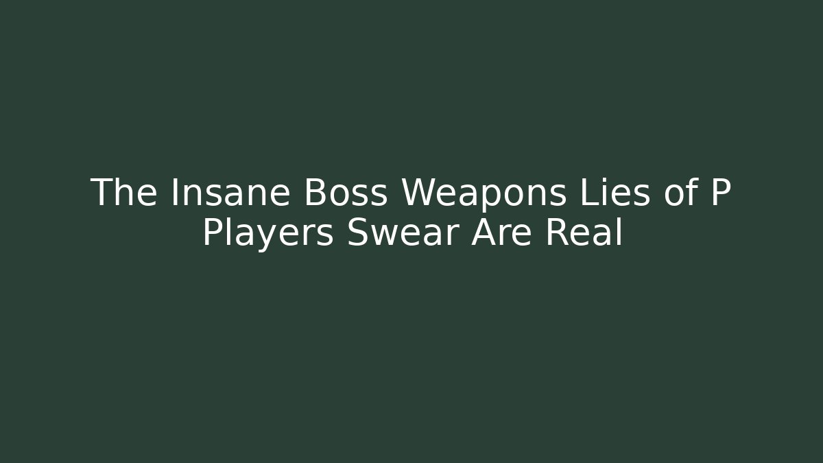 The Insane Boss Weapons Lies of P Players Swear Are Real