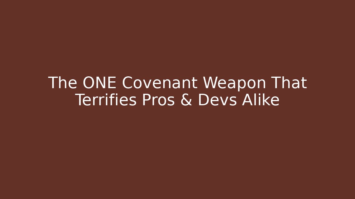 The ONE Covenant Weapon That Terrifies Pros & Devs Alike