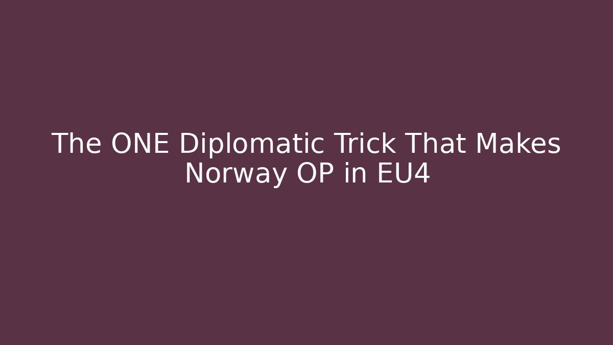 The ONE Diplomatic Trick That Makes Norway OP in EU4 - Método de Aprovação