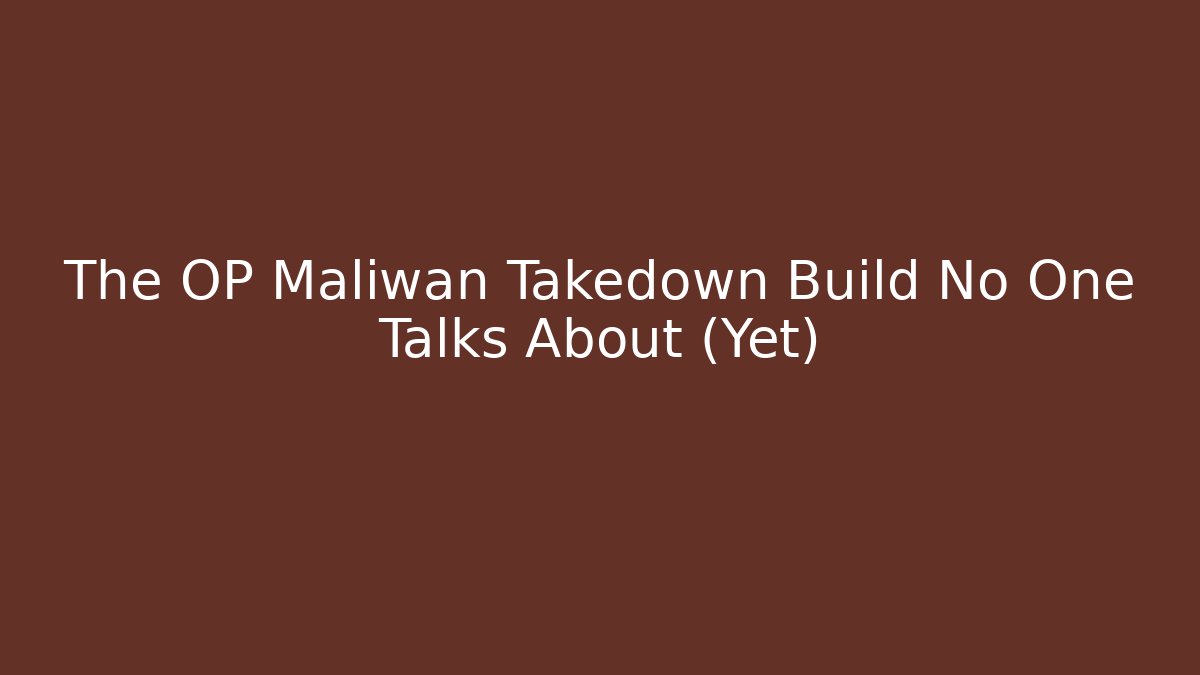 The OP Maliwan Takedown Build No One Talks About (Yet)
