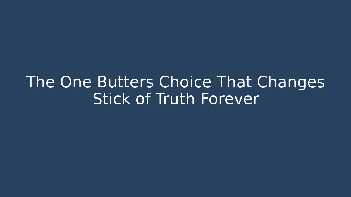 The One Butters Choice That Changes Stick of Truth Forever