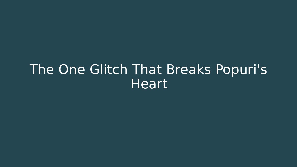 The One Glitch That Breaks Popuri's Heart