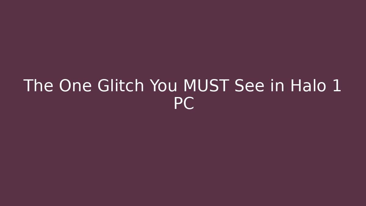 The One Glitch You MUST See in Halo 1 PC