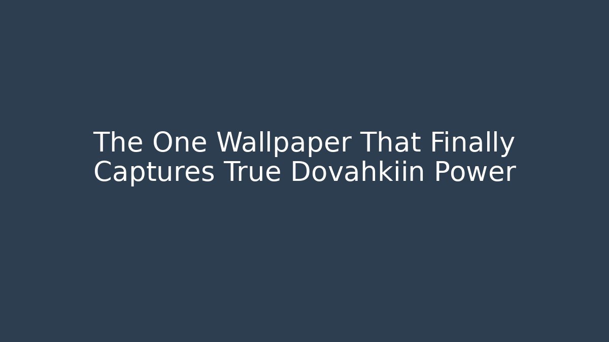 The One Wallpaper That Finally Captures True Dovahkiin Power