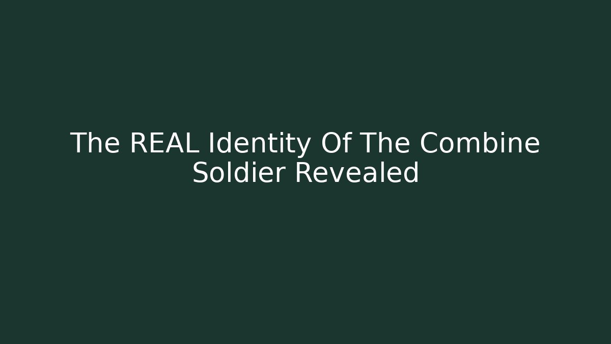 The REAL Identity Of The Combine Soldier Revealed