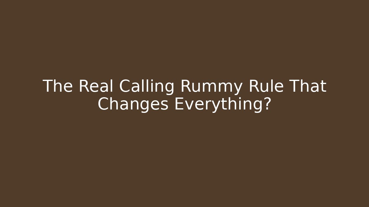 The Real Calling Rummy Rule That Changes Everything? - Método de Aprovação