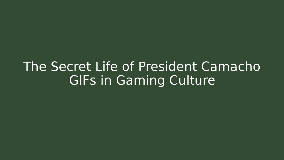 The Secret Life of President Camacho GIFs in Gaming Culture