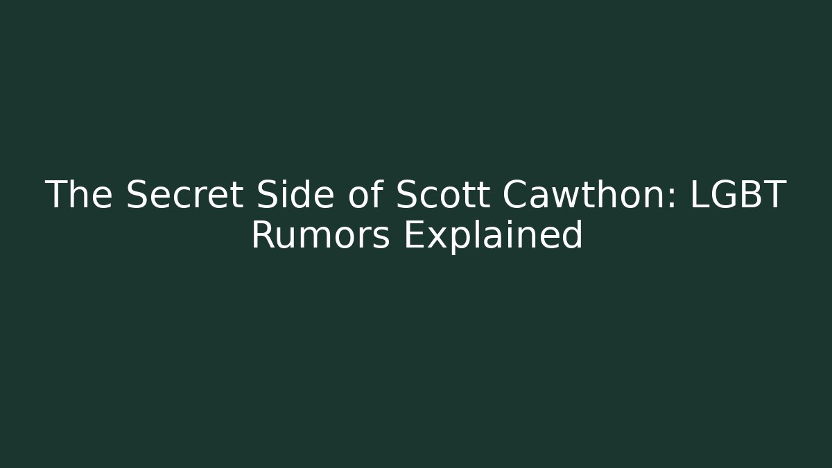 The Secret Side of Scott Cawthon: LGBT Rumors Explained