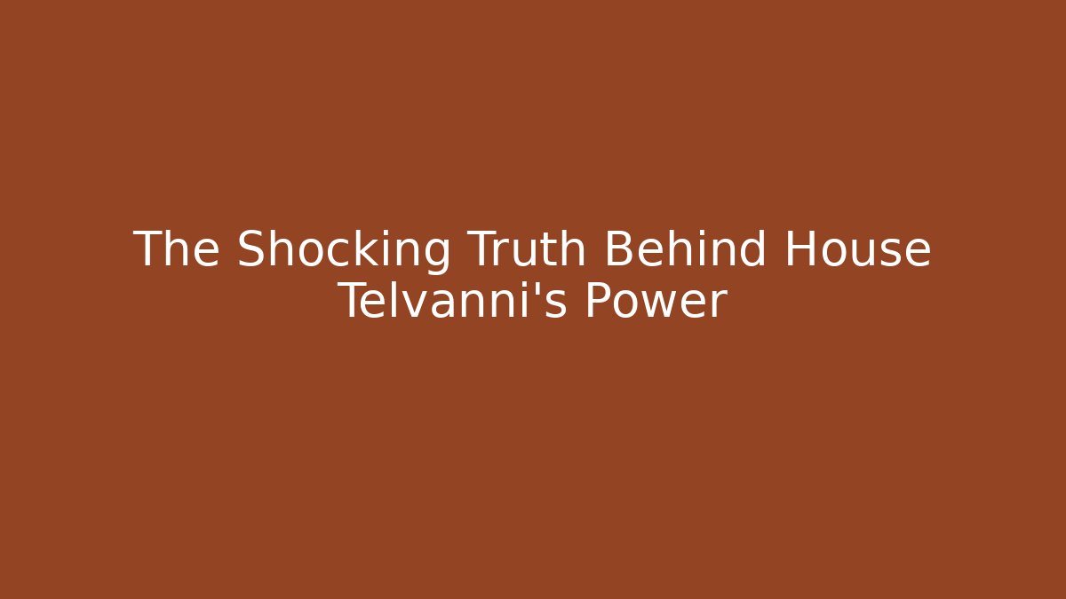 The Shocking Truth Behind House Telvanni's Power