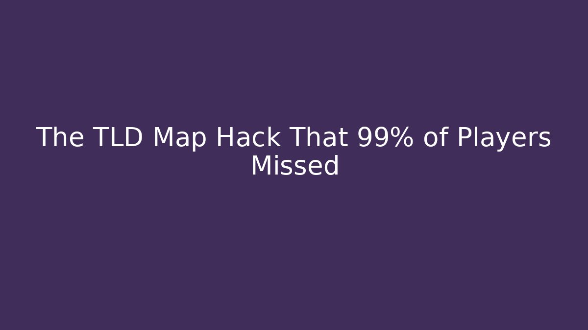 The TLD Map Hack That 99% of Players Missed