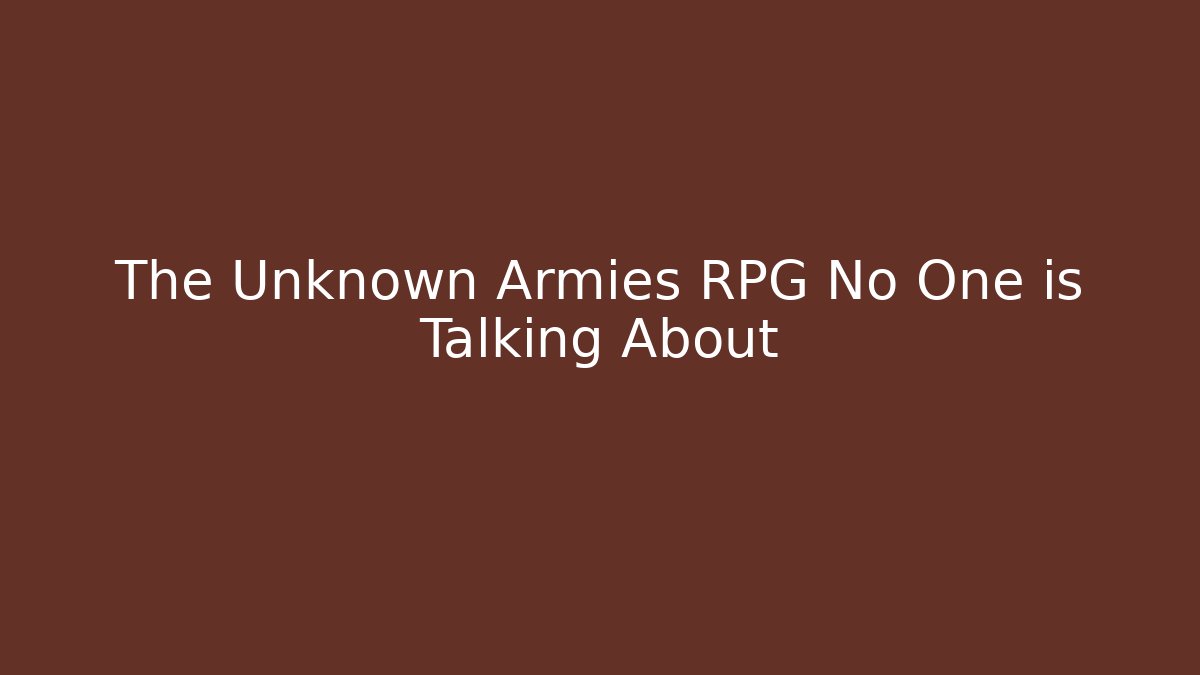 The Unknown Armies RPG No One is Talking About