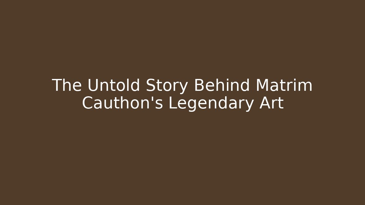 The Untold Story Behind Matrim Cauthon's Legendary Art
